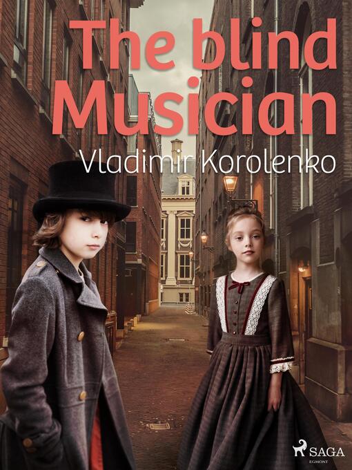 Title details for The Blind Musician by Vladimir Korolenko - Available